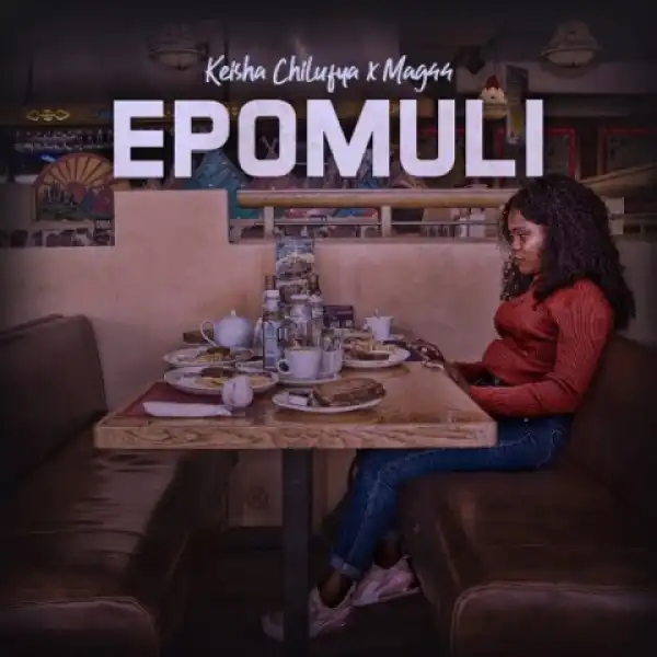 Keisha Chilufya - Epomuli Ft Mag44